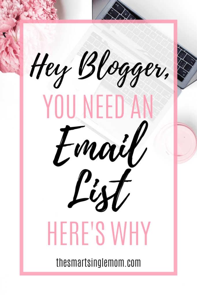 hey blogger, you need an email list