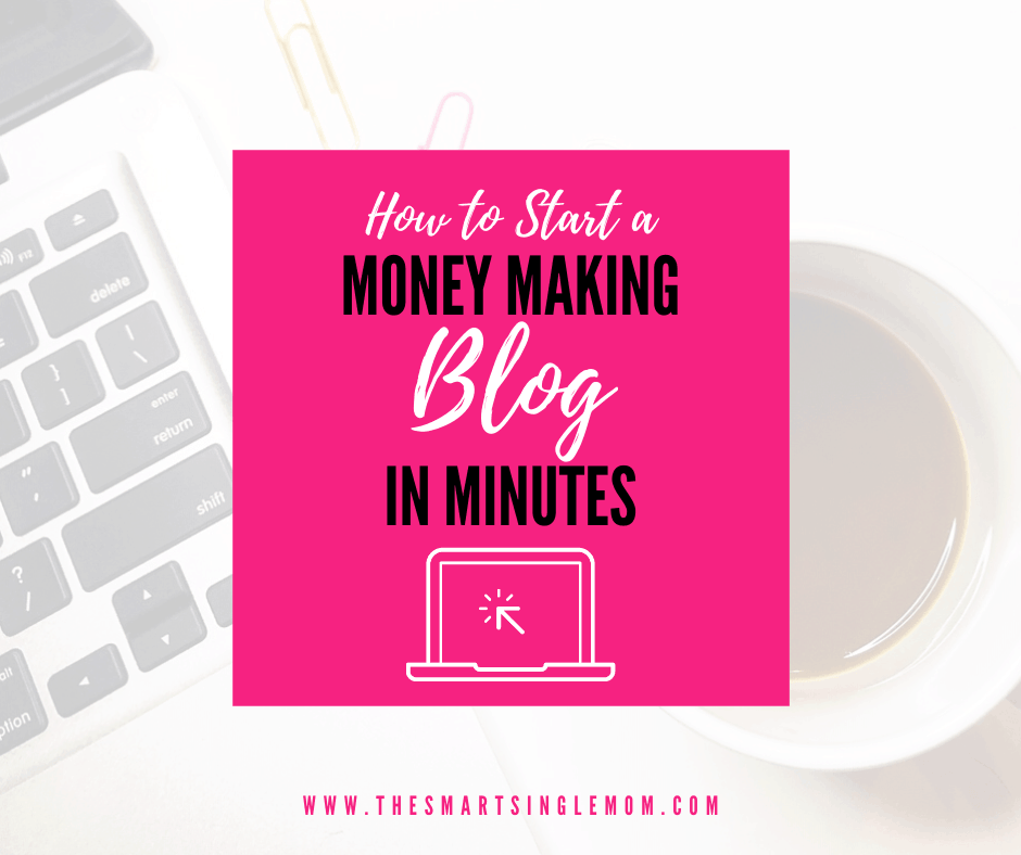 how to start a money making blog in minutes